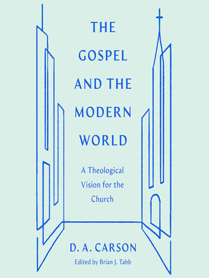cover image of The Gospel and the Modern World